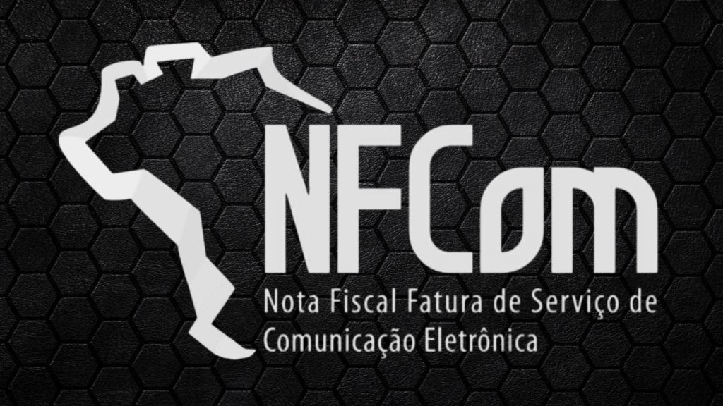 NFCom modelo 62 nota fiscal de serviço de comunicação para provedores de internet